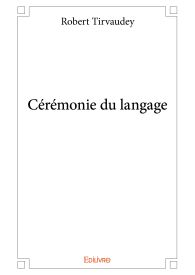 Cérémonie du langage