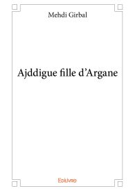 Ajddigue fille d'Argane