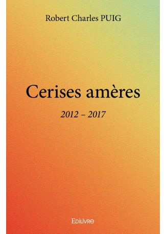 Cerises amères