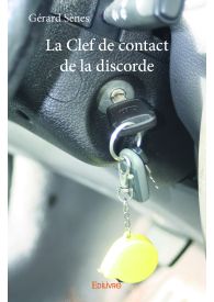 La Clef de contact de la discorde