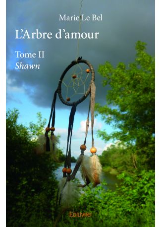 L'Arbre d'amour - Tome 2