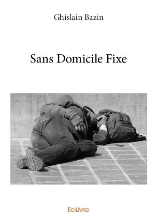 Sans Domicile Fixe