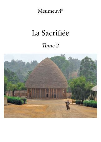 La sacrifiée - Tome 2