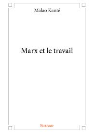 Marx et le travail