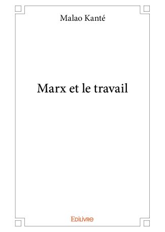 Marx et le travail