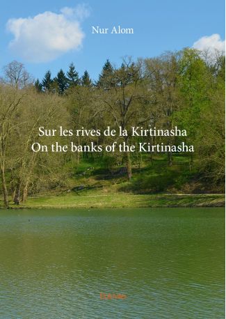 Sur les rives de la KirtinashaOn the banks of the Kirtinasha