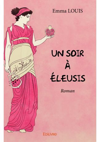 Un soir à Éleusis