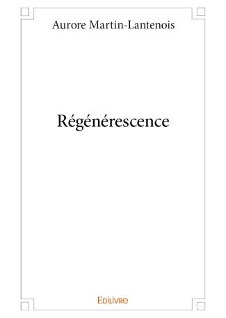 Régénérescence