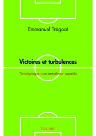 Victoires et turbulences