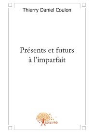 Présents et futurs à l'imparfait