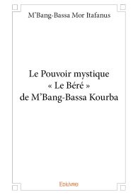 Le pouvoir mystique