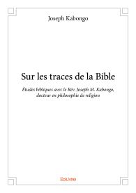 Sur les traces de la Bible