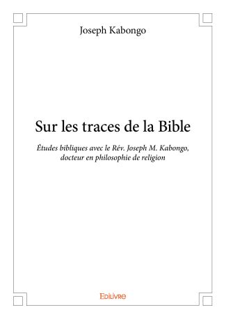 Sur les traces de la Bible