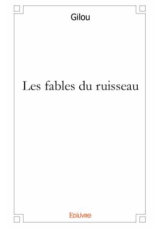 Les fables du Ruisseau