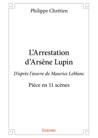 L'Arrestation d'Arsène Lupin