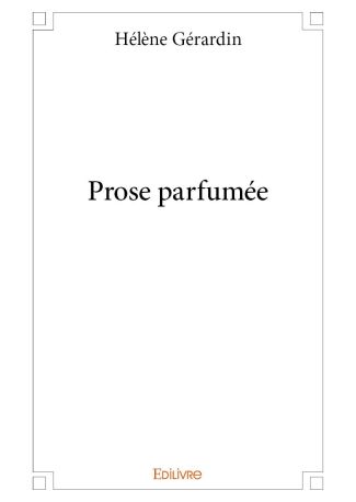 Prose parfumée