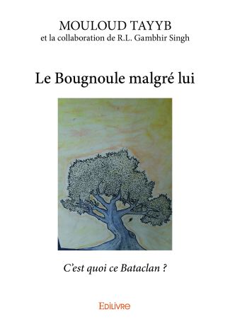 Le Bougnoule malgré lui