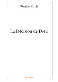 La Décision de Dieu