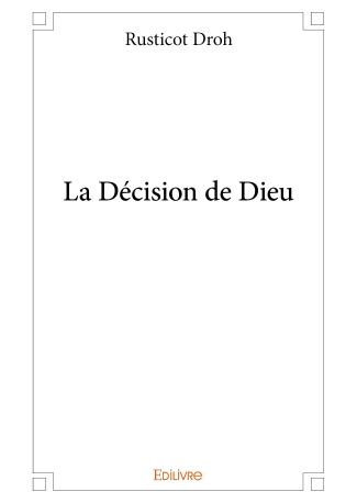 La Décision de Dieu