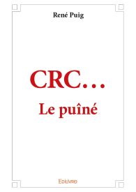 CRC...Le puîné