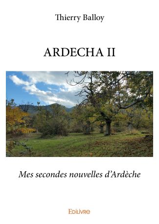 ARDECHA - Tome 2