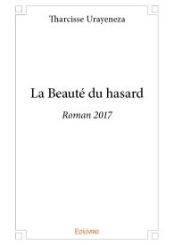 La Beauté du hasard