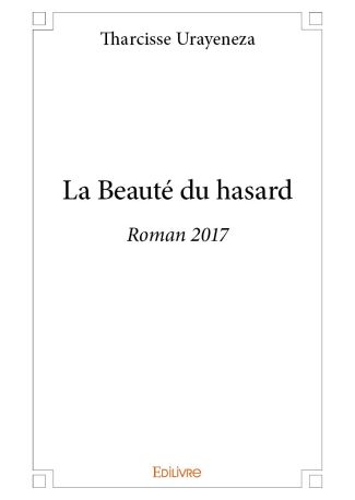 La Beauté du hasard