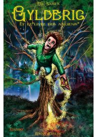 Gyldéric et le « Livre des Anciens »