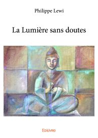 La Lumière sans doutes