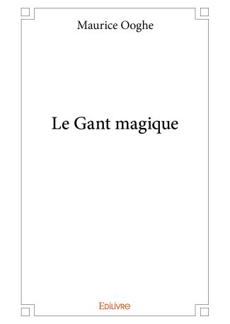 Le Gant magique