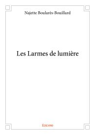 Les Larmes de lumière