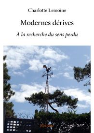 Modernes dérives