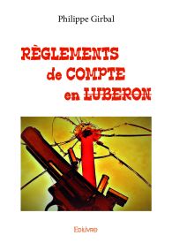 Règlements de compte en Luberon