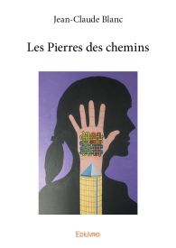 Les Pierres des chemins