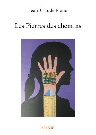Les Pierres des chemins