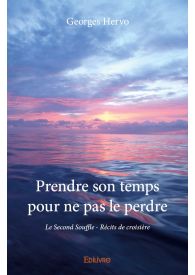 Prendre son temps pour ne pas le perdre