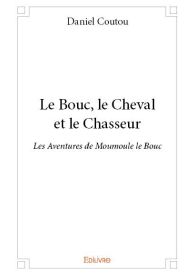 Le Bouc, le Cheval et le Chasseur