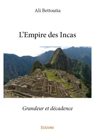 L’Empire des Incas