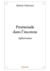 Promenade dans l'inconnu