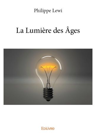 La Lumière des Âges