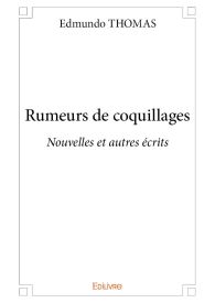 Rumeurs de coquillages