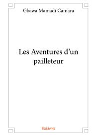 Les Aventures d'un pailleteur