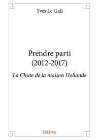 Prendre parti (2012-2017)