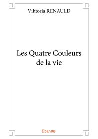 Les Quatre Couleurs de la vie