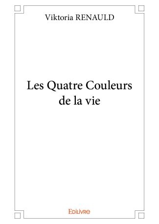 Les Quatre Couleurs de la vie