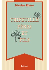 Trifeuille pères et fils
