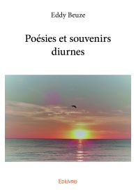 Poésies et souvenirs diurnes