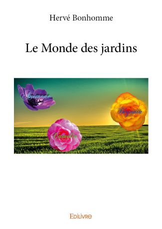 Le Monde des jardins