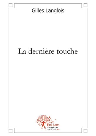 La Dernière Touche