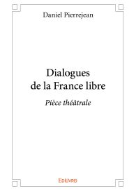 Dialogues de la France libre